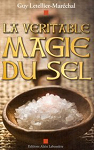 La vritable magie du sel par Letellier-Marchal