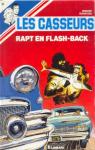 Les casseurs - Al & Brock, tome 13 : Rapt en flash-back par Denayer