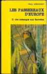 les Passereaux d'Europe, tome 2 : Des msanges aux fauvettes par Groudet