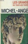 Michel-Ange - Les Grands de tous les Temps  par Rizzatti