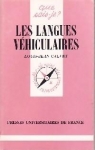 Les langues vhiculaires par Calvet