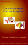 Les poissons rouges n'ont pas de pyjama ! par Affagard