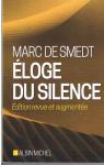 Éloge du silence par Marc de Smedt