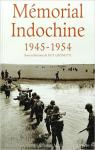 Mémorial Indochine 1945-1954 par Leonetti