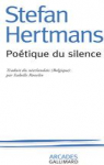 Potique du silence par Hertmans
