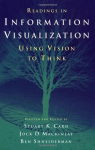 Readings in Information Visualization par Shneiderman