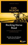 Rocking Horse Road par Nixon