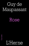 Rose par Maupassant