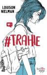 #Trahie par Nielman