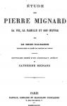 tude sur Pierre Mignard, sa famille et quelques-uns de ses tableaux par Le Brun Dalbanne