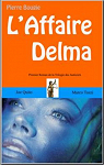L'Affaire Delma par Bougie