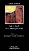 (LA REGION MAS TRANSPARENTE ) By Fuentes, Carlos (Author) Hardcover Published on (11, 2008) par Fuentes