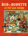 Bob et Bobette, tome 145 : Le pot aux roses par Vandersteen
