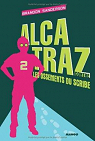 Alcatraz, tome 2 : Alcatraz contre les Ossements du Scribe  par Sanderson