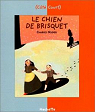 Le chien de Brisquet et autres contes par Nodier