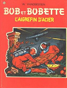Bob et Bobette, tome 76 : L'aigrefin d'acier par Vandersteen