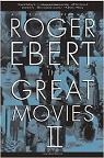 The Great Movies II par Ebert