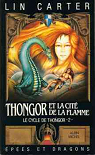Thongor et la cit de la flamme (Le Cycle de Thongor .) par Carter
