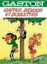 Gaston (2009), tome 14 : Gaffes, bvues et boulettes par Franquin