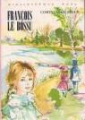 Franois le Bossu (Bibliothque rose) par Sgur