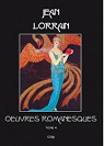 Oeuvres romanesques, tome 4 par Lorrain