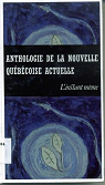 Anthologie de la Nouvelle Quebecoise Actuelle