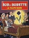 Bob et Bobette, tome 326 : La tulipe noire par Vandersteen