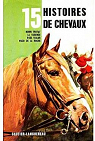 15 histoires de chevaux