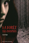 La Forêt des damnés, tome 1 par Ryan