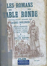 Les romans de la table ronde par Boulenger