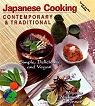Japanese Cooking: Contemporary & Traditional [Simple, Delicious, and Vegan] par Nishimoto Schinner