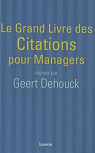 Le grand livre des citations pour managers par Dehouck