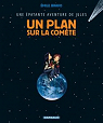 Une épatante aventure de Jules, Tome 6 : Un plan sur la comète par Bravo