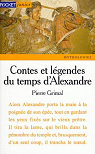 Contes et rcits du temps d'Alexandre par Grimal