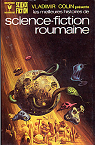 Les meilleures histoires de la science-fiction roumaine par Colin