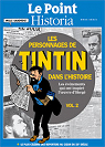 Les personnages de Tintin dans l'histoire, tome 2 par Langlois