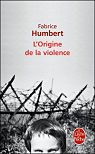 L'origine de la violence par Humbert