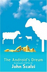 The Android's Dream par Scalzi