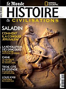 Histoire & Civilisations, N13 : Comment Saladin a conquis Jrusalem par Histoire et civilisation