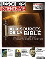 Les cahiers de science & vie, n156 : Aux sources de la Bible par Science & Vie