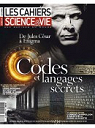 Les cahiers de science & vie, n133 : Codes et langages secrets par Science & Vie