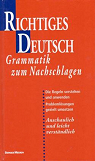 Richtiges Deutsch - Grammatik zum Nachschlagen par Medien