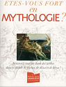 tes-vous fort en mythologie ? par Belfiore