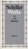 Schiller Werke in vier Bnden Band 3 par Schiller