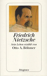 Friedrich Nietzsche - Sein Leben erzhlt  par Bhmer
