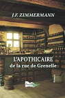 L'Apothicaire de la Rue de Grenelle par Zimmermann