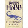 The Rain Wild Chronicles, tome 1 : Dragon Keeper par Hobb