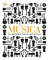 Msica - La historia visual definitiva par Kindersley