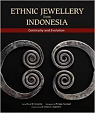 Ethnic Jewellery from Indonesia: Continuity and Evolution par Carpenter