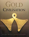 Gold and Civilisation par National Museum of Australia